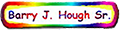 Barry J. Hough Sr. - www.barryjhoughsr.com