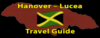 Hanover – Lucea Travel Guide Group