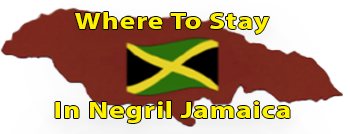Where to Stay In Negril Jamaica Page